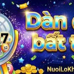 Dàn đề bất tử miền bắc hôm nay chính xác miễn phí 100