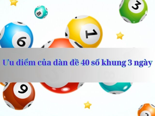 nuoi dan de 40 so khung 3 ngay 