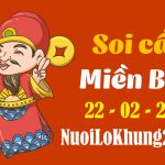 Soi cầu 247 dự đoán kết quả xổ số miền bắc ngày 22/2/2022