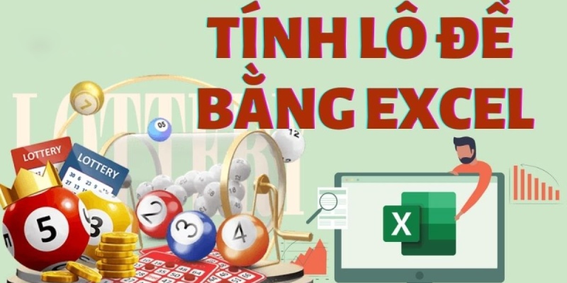 phan-mem-tinh-lo-de-chinh-xac-nhat-excel
