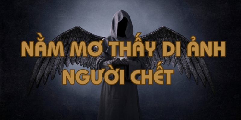 Giấc Mơ Về Người Chết