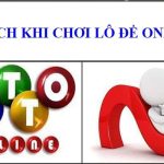 Điểm danh 3 lợi ích khi chơi lô đề online không phải ai cũng biết