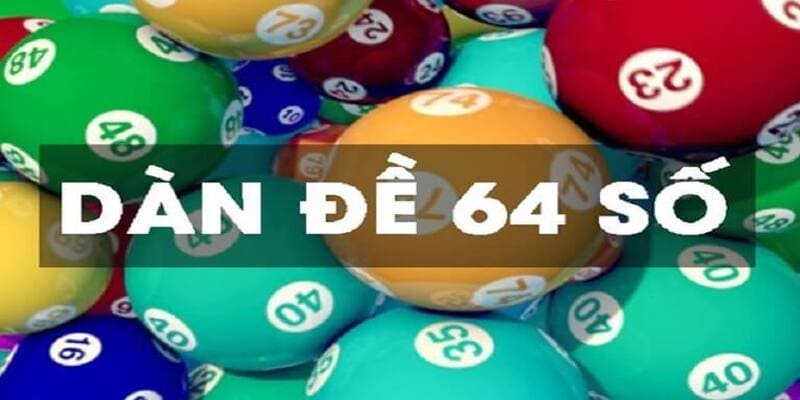 dan-de-64-con-so-bat-bai-gioi-thieu