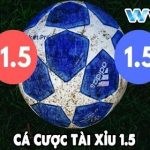 Bí Kíp Cá Cược Tài Xỉu 1.5: Chinh Phục Nhà Cái Và Bỏ Túi Tiền Thưởng