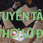 Tuyển tập thơ về lô đề hay giúp người chơi soi cầu  dễ dàng