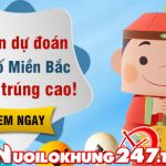 Soi cầu XSMB 22-07 – Dự đoán xổ số miền bắc ngày 22-07-2024
