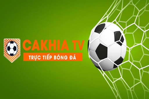 Cakhia tv – Nền Tảng Theo Dõi Trực Tiếp Bóng Đá Miễn Phí