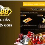 Tìm hiểu cách sử dụng ví điện tử để thanh toán tại Go88