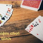 Kinh Nghiệm Chơi Mậu Binh: Chiến Lược Thắng Lớn Trong Mỗi Ván Bài