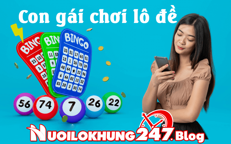Con gái chơi lô đề