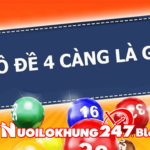 Lô đề 4 càng là gì? Kinh nghiệm chơi lô đề 4 càng chuẩn như cao thủ