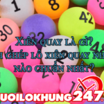 Xiên quay là gì? Cách ghép lô xiên quay chuẩn như cao thủ