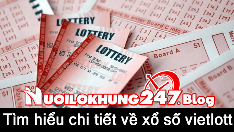 Tìm hiểu về xổ số vietlott