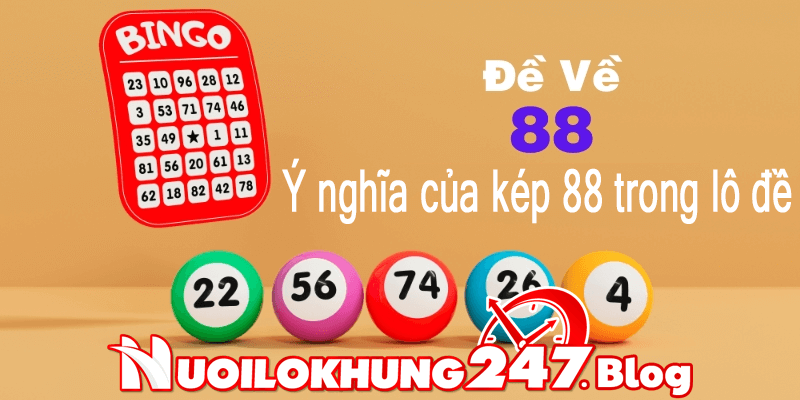giai-ma-y-nghia-cua-kep-88-trong-lo-de