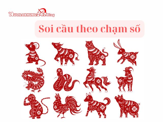 3 cách đánh số đề theo 12 con giáp