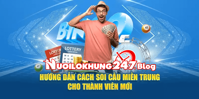 Cách soi cầu miền trung cho người mới chơi