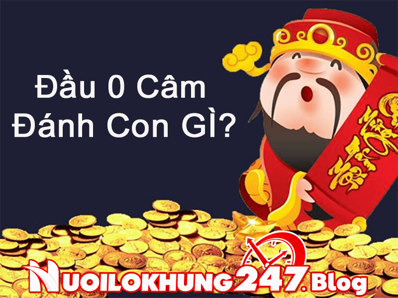 Thấy lô đâu 0 câm thì nên đánh con gì để trúng số