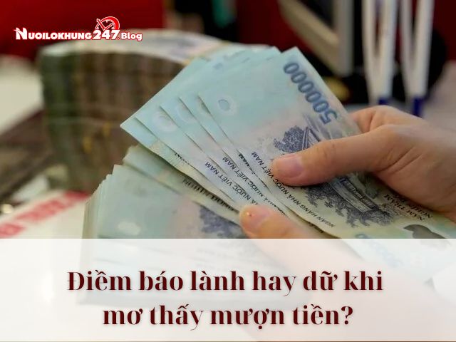 mơ thấy mượn tiền