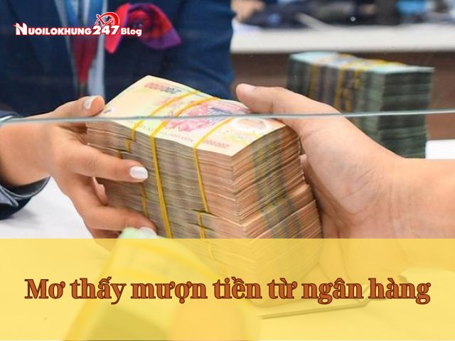 mơ thấy mượn tiền