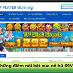 Nổ Hũ 69VN – Mỗi Lần Quay Là Một Lần Gần Hơn Với Kho Thưởng Khủng