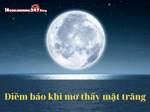 Mơ thấy mặt trăng