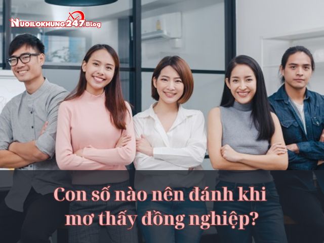 mơ thấy đồng nghiệp