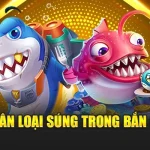 Cách chọn súng trong bắn cá 89bet: Súng xịn, cá chết, ví đầy!
