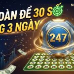 Nuôi dàn đề 30 số khung 3 ngày bất bại chiến thắng cao